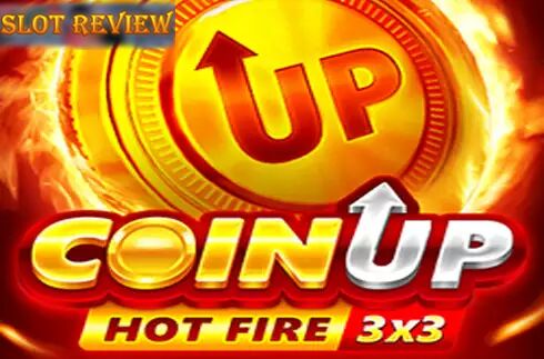 Coin Up Hot Fire Slot Review